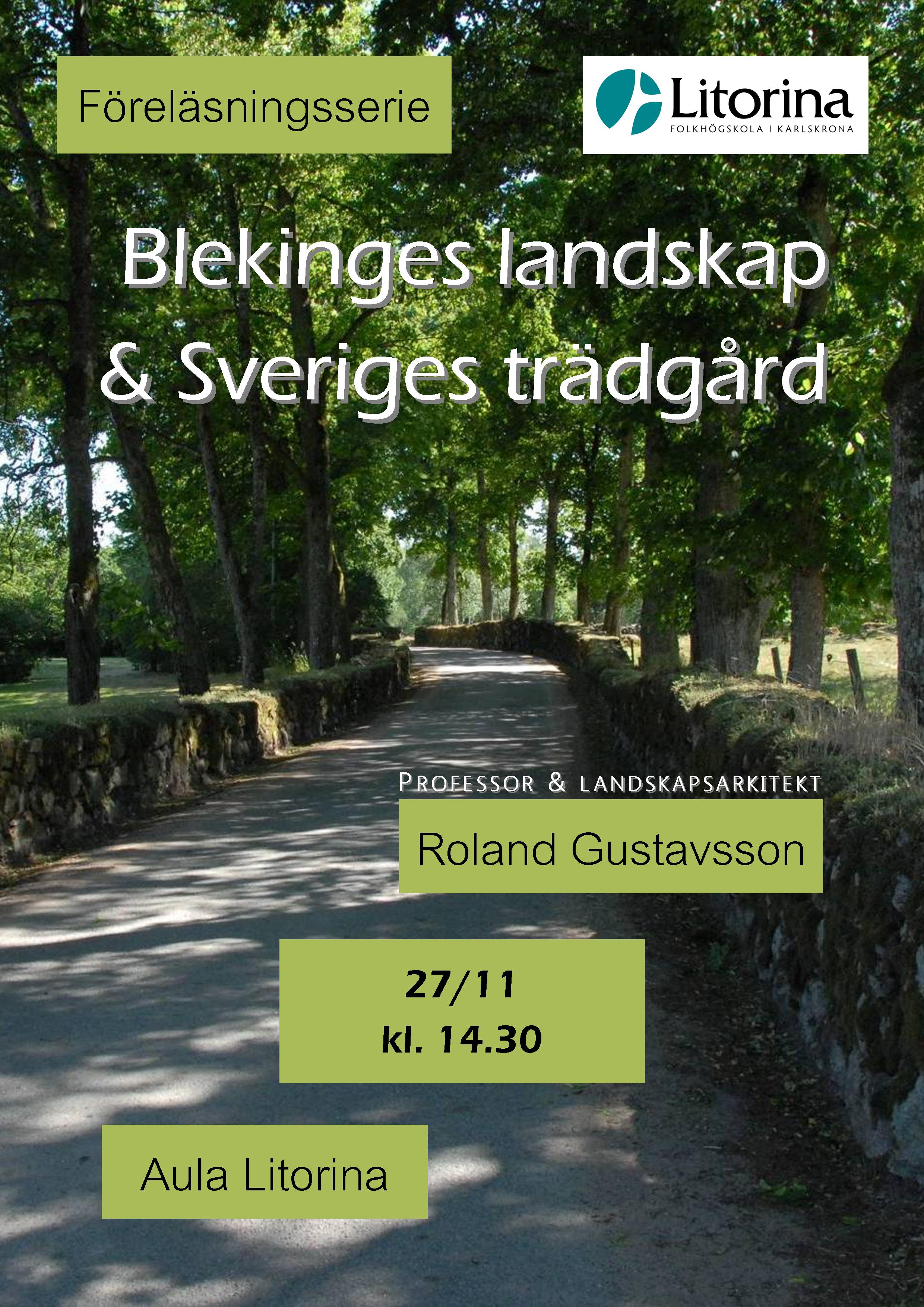 Blekinges landskap & Sveriges trädgård