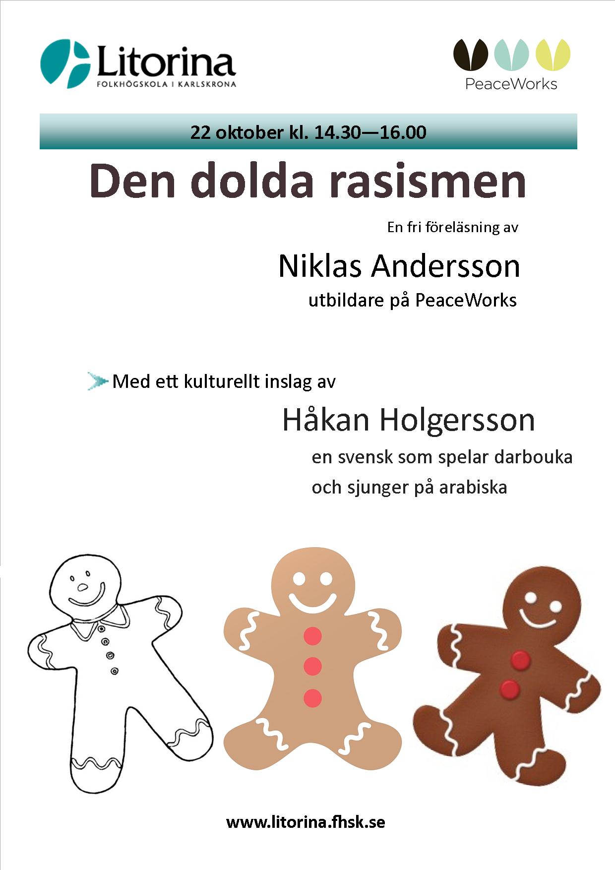 Den dolda rasismen: en föreläsning på Litorina