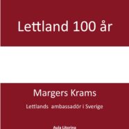 Lettlands ambassadör föreläser